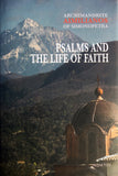 Psalms and the Life of Faith (Archim. Aimilianos 2015)