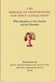 The Service of Preparation for Holy Communion (Holy Transfiguration Monastery)
