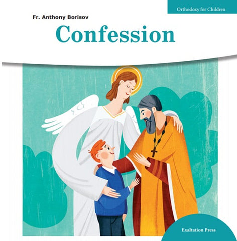 Orthodoxy for Children; Confession (Borisov 2019)