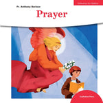 Orthodoxy for Children; Prayer (Borisov 2019)