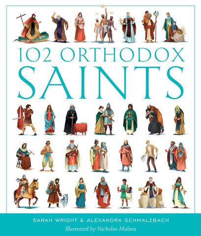 102 Orthodox Saints (Wright, Schmalzbach 2024)