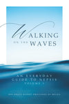 Walking on the Waves: An Everyday Guide To Nepsis Vol 1 (Bp Emilianos 2024)