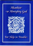 Akathist to Almighty God for Help in Trouble (Williams 2008)