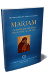Mariam:  The Mother of the Lord and Mother of Our Life (Zacharou - 2023)