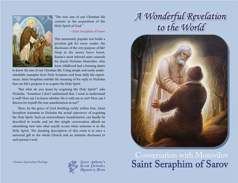 A Wonderful Revelation to the World:  Conversation with Motovilov (Saint Seraphim of Sarov - 2021)