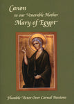 Canon to St. Mary of Egypt: Humble Victor over Carnal Passions (St Paisius Monastery (2024)