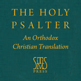 The Holy Psalter (St Tikhon's Seminary Press 2024)