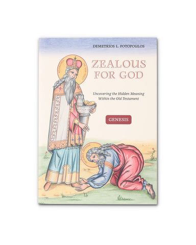 Zealous for God: Genesis