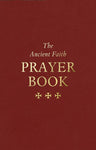 The Ancient Faith Prayer Book (Burgundy Cover)