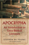 Apocrypha: An Introduction to Extra-Biblical Literature (De Young 2023)