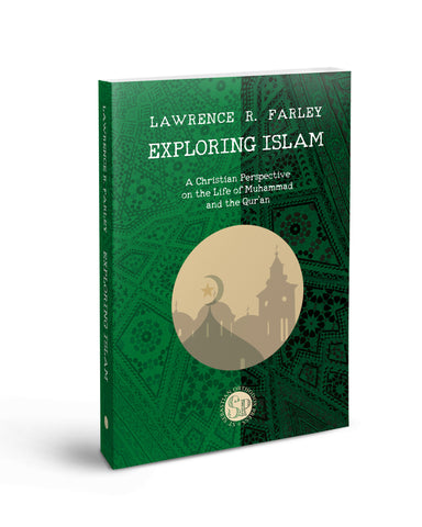 Exploring Islam - (Farley 2022)