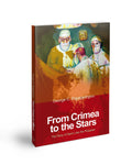 From Crimea to the Stars: The Story of Saint Luke the Physician (Papageorgiou 2020)