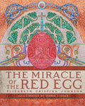 The Miracle of the Red Egg (Johnson - 2012)