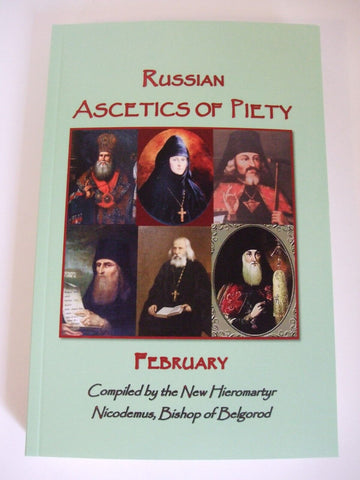Russian Ascetics of Piety:  February - Kononov and Lilley (2023)