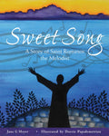 Sweet Song:  A Story of Saint Romanos the Melodist  - (Meyer, 2013)
