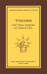 Theosis The True Purpose of Human Life (Kapsanis 2023)