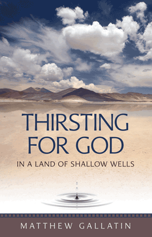 Thirsting For God in a Land of Shallow Wells (Gallatin - 2002)