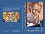 The Five Theological Orations:  Saint Gregory the Theologian - 2019