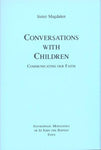 Conversations with Children: Communicating our Faith