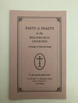 Fasts & Feasts in the Western Rite Churches:  A Liturgic & Historical Study