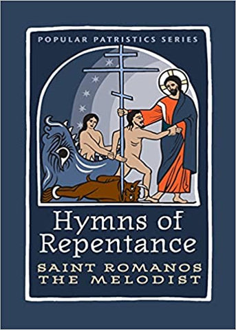 Hymns of Repentance (Popular Patristics) - St. Romanos the Melodist (2020)