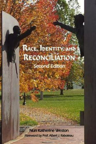 Race, Identity, and Reconciliation