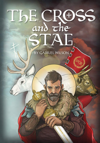 The Cross and the Stag:  The Incredible Adventures of St. Eustathius