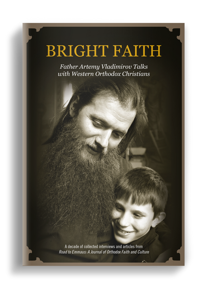 Bright Faith: Father Artemy Vladimirov Talks with Western Christians