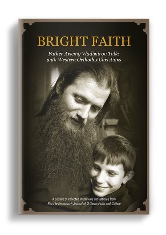 Bright Faith: Father Artemy Vladimirov Talks with Western Christians