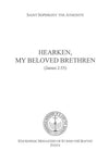 Hearken my Beloved Brethren