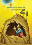Mystical Marriage: Spiritual Life According to St. Maximos the Confessor