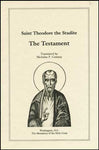 St. Theodore the Studite's "The Testament"