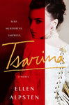 Tsarina: A Novel (Hardcover)