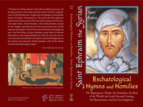 Eschatological Hymns and Homilies by Saint Ephraim