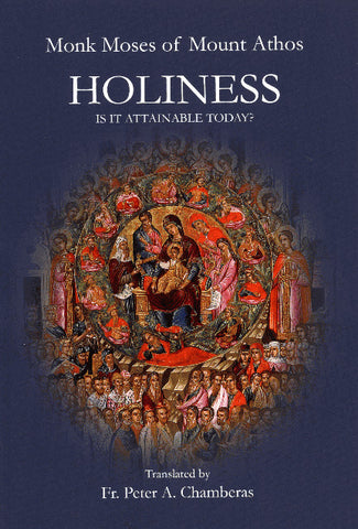 Holiness: Is it Attainable Today?